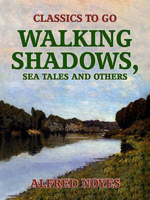 cover image of Walking Shadows, Sea Tales and Others